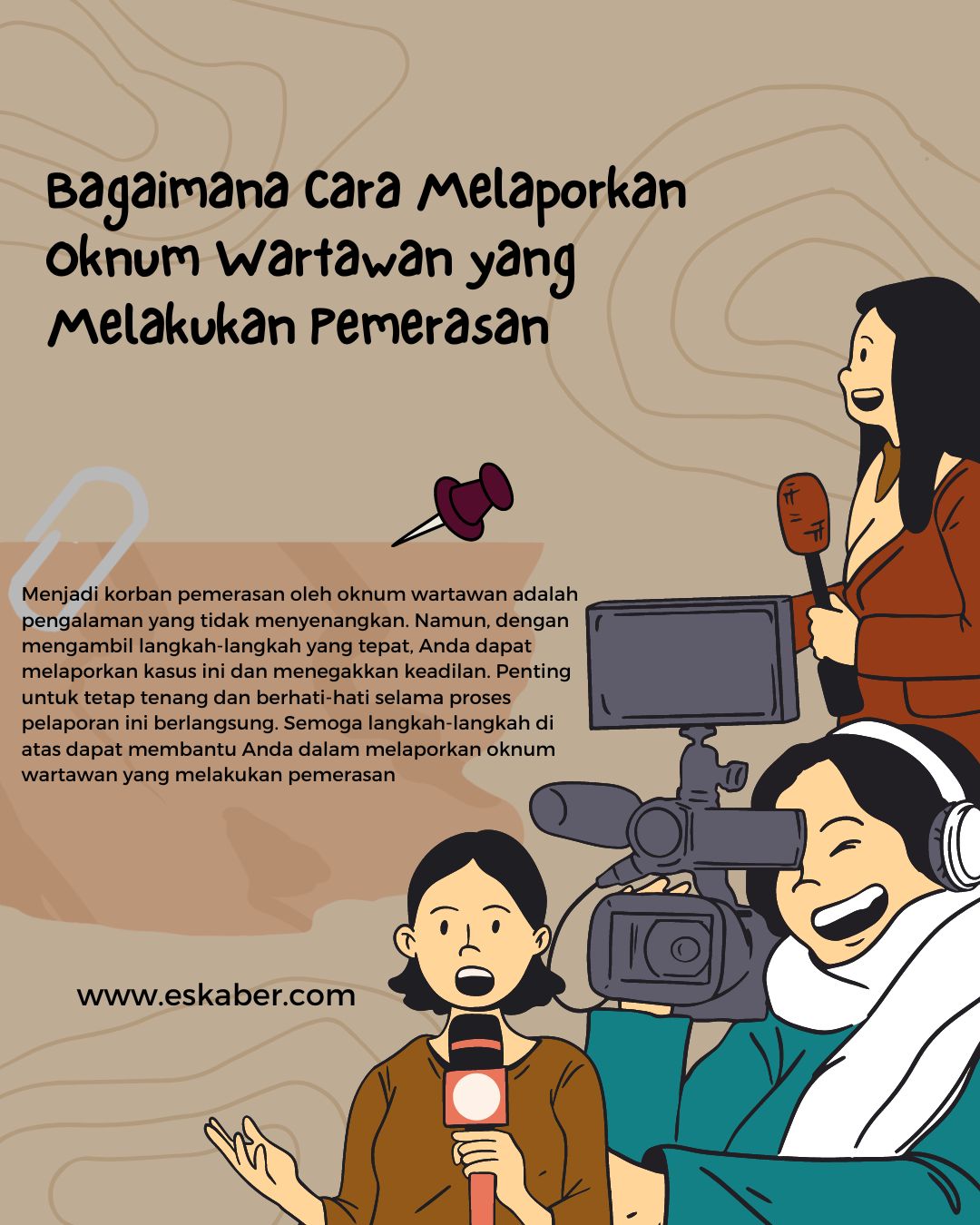 Bagaimana Cara Melaporkan Oknum Wartawan yang Melakukan Pemerasan