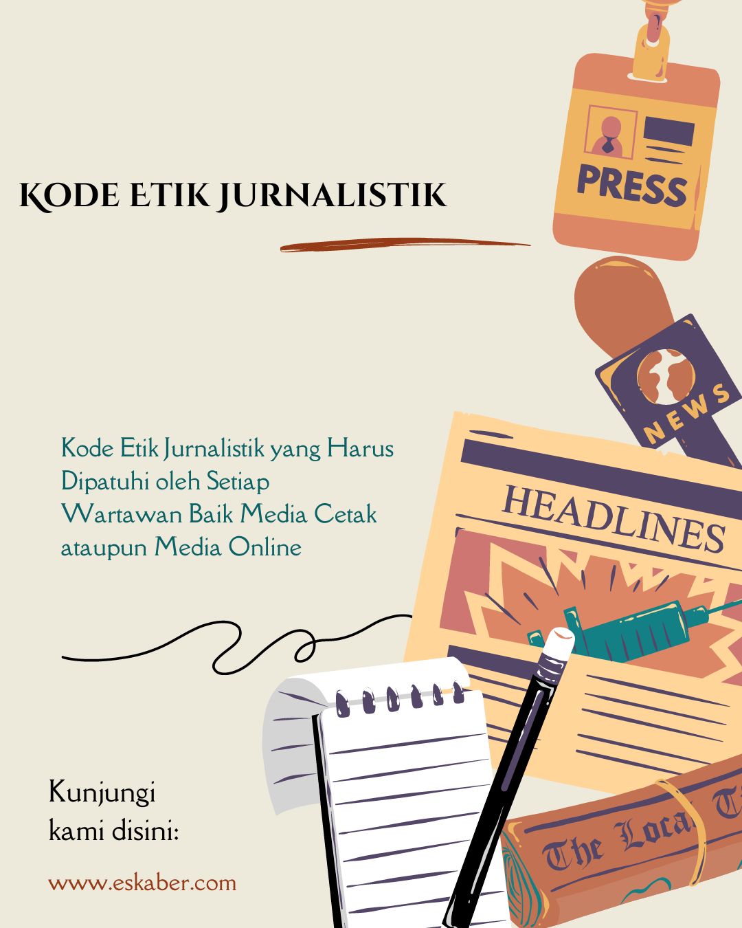 Kode Etik Jurnalistik yang Harus Dipatuhi oleh Setiap Wartawan Baik Media Cetak ataupun Media Online