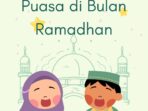 Amalan Puasa di Bulan Ramadhan